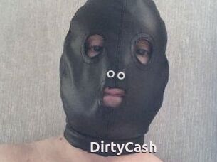 DirtyCash