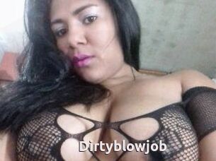 Dirtyblowjob