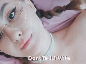 DontTellUrWife