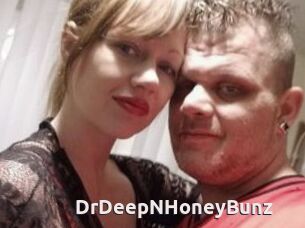 DrDeepNHoneyBunz