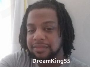 DreamKing55