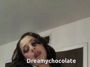 Dreamychocolate