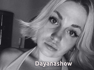 Dayanashow