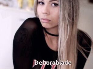 Deborablade