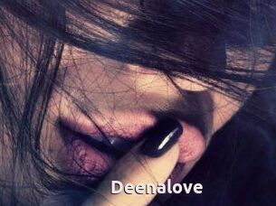 Deenalove