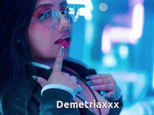 Demetriaxxx