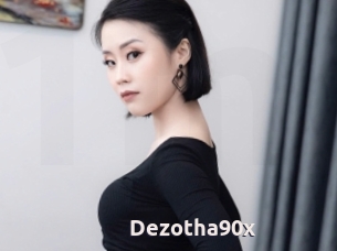 Dezotha90x