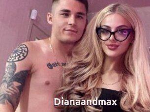 Dianaandmax