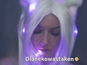 Dianekowastaken