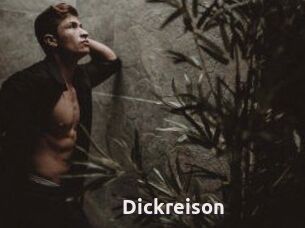 Dickreison