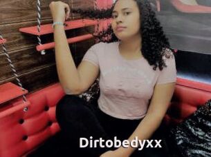 Dirtobedyxx