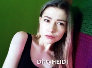 DirtyHEIDI