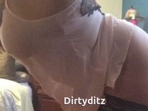 Dirtyditz