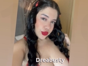 Dreabusty