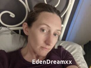 EdenDreamxx