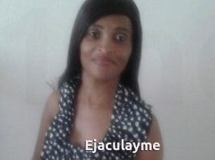 Ejaculayme