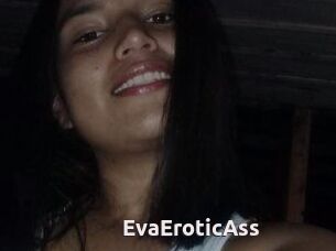 EvaEroticAss