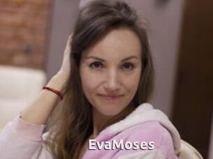 EvaMoses