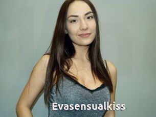 Evasensualkiss