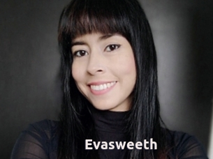 Evasweeth