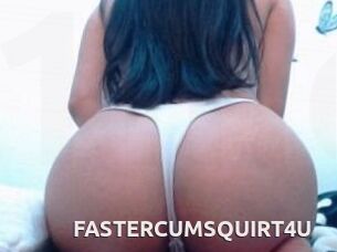 FASTERCUMSQUIRT_4U