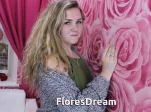 FloresDream