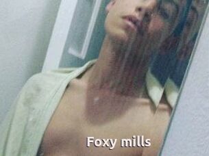 Foxy_mills