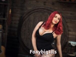 Foxybigtits