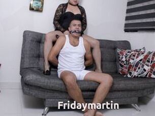 Fridaymartin