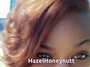 HazelHoneynutt