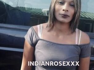 INDIANROSEXXX