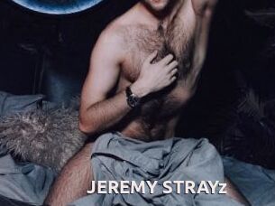 JEREMY_STRAYz