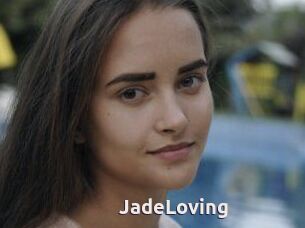 JadeLoving