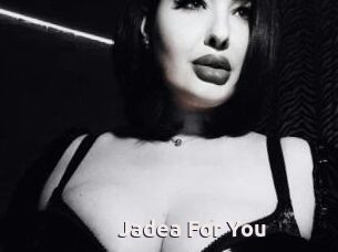 Jadea_For_You