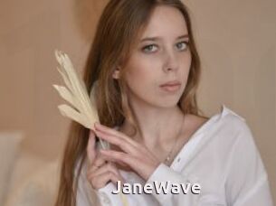 JaneWave