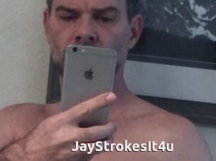 JayStrokesIt4u