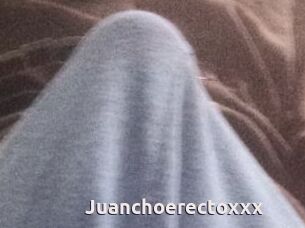 Juanchoerectoxxx