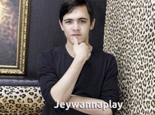 Jeywannaplay