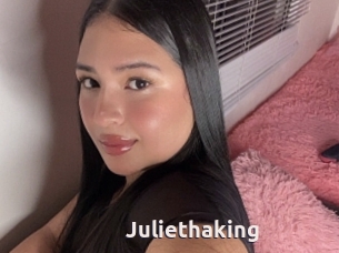 Juliethaking