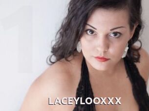 LACEYLOOXXX