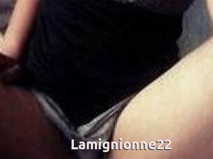 Lamignionne22