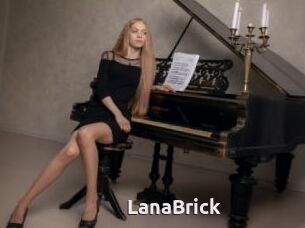 LanaBrick