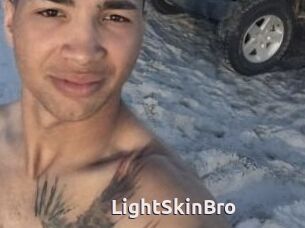 LightSkinBro