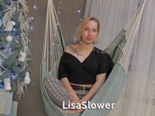 LisaSlower