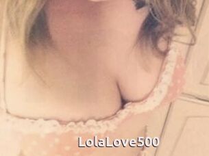 Lola_Love500