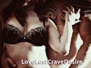 LoveLustCraveDesire