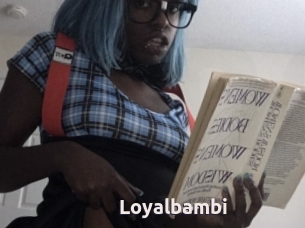 Loyalbambi