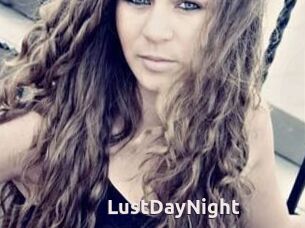 LustDayNight