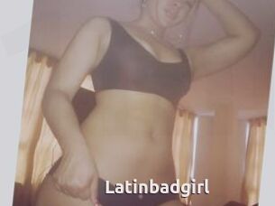 Latinbadgirl