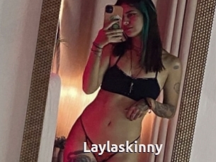 Laylaskinny